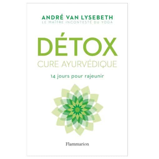 Detox Cure ayurvédique de André Van Lysebeth pour retrouver une bonne santé en 14 jours seulement avec une meilleure alimentation et mastication et des massages de l'abdomen - Stelvoren
